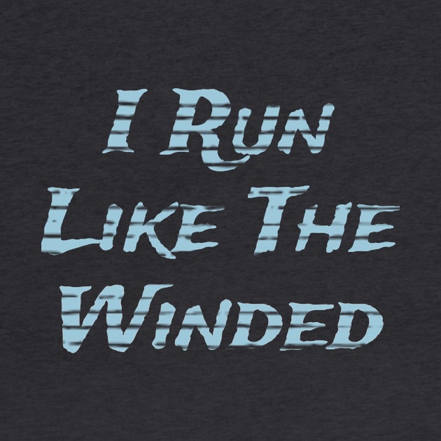 I run like the Winded by Bunnuku